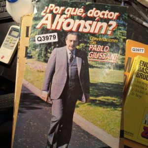 Por Qué, Doctor Alfonsin?