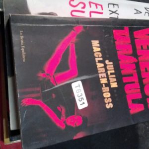 Veneno De Tarantula - Julian  Maclaren-ross