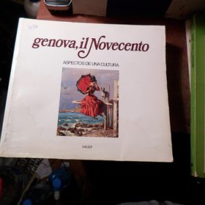 Genova, Il Novecento. Aspectos De Una Cultura. Marcenaro