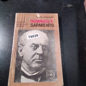 Genio Y Figura De Sarmiento - Enrique Anderson Imbert