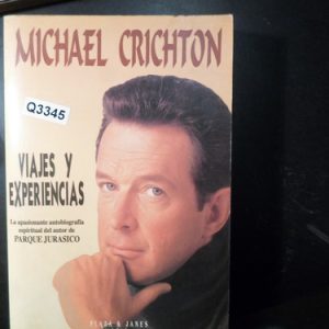 Viajes Y Experiencias Michael Crichton Q3345