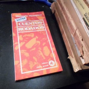 Mamerto Menapace - Cuentos Rodados