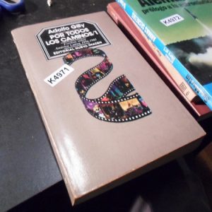 Adolfo Gilly  Por Todos Los Caminos K4971