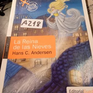 La Reina De Las Nieves  Hans C. Andersen