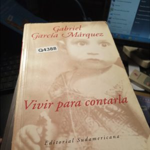 Vivir Para Contarla García Márquez