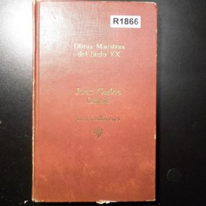 Obras Maestras Del Siglo Xx Juan Carlos Onetti R1866