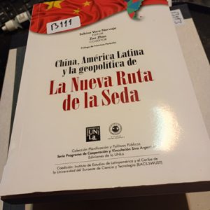 La Nueva Ruta De La Seda