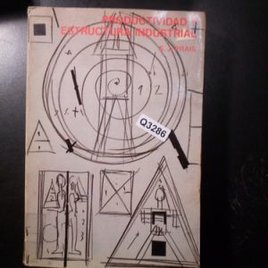Productividad Y Estructura Industrial Prais, S. J Q3286