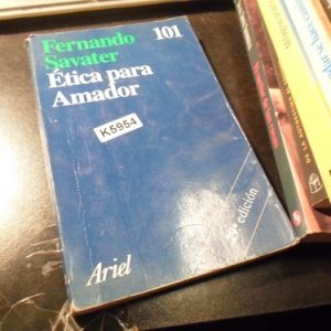 Ética Para Amador Savater