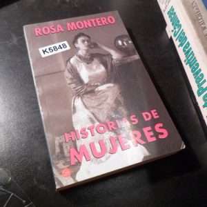 Historias De Mujeres - Rosa Montero