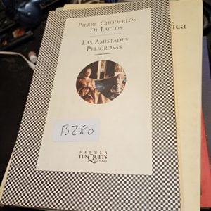 Pierre Choderlos De Laclos  Fica  Las Amistades Peligrosas