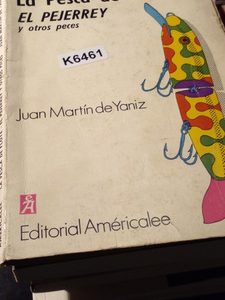 Libro La Pesca  De Flote El Pejerrey Y Otros Peces