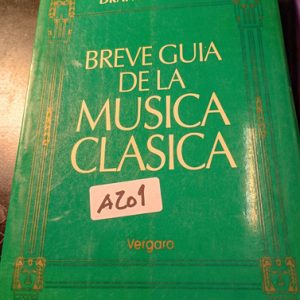 Anne Gray  Breve Guia De La Musica Clasica