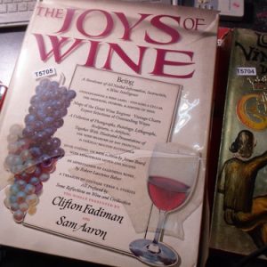 The Joys Of Wine: Clifton Fadiman