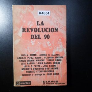 La Revolución Del 90 Luis Sommi Garnica K4654
