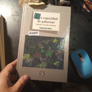 La Capacidad De Gobernar  Informe Al Club De Roma  Yehezkel