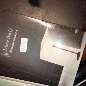 Jaime Bayly  Morirás Mañana