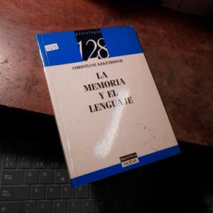 La Memoria Y El Lenguaje Christiane Kekenbosch (h1693
