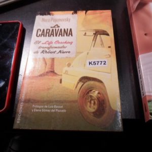 La Caravana. Nora Pojomovsky.