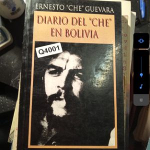 Ernesto  Che  Guevara Diario Del  Che  En Bolivia