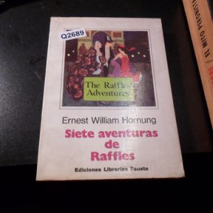 Siete Aventuras De Raffles, Hornung, Q2689