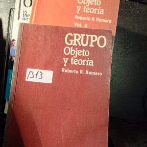 Grupo Objeto Y Teoría  Roberto R. Romero