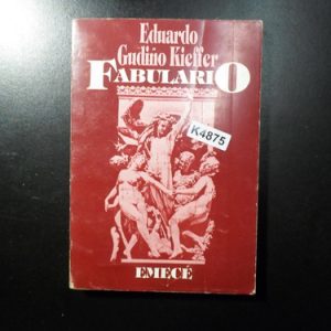 Eduardo Gudiño Kieffer, Fabulario K4875