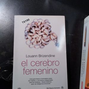 El Cerebro Femenino - Louann Brizendine -