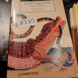David Copperfield  Charles Dickens  Traduccion M Salis