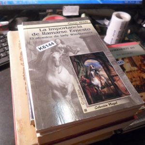 La Importancia De Llamarse Ernesto Oscar Wilde