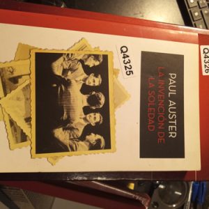 Paul Auster La Invención De La Soledad