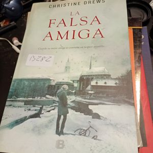 Christine Drews  La Falsa Amiga