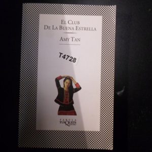El Club De La Buena Estrella. Amy Tan T4728