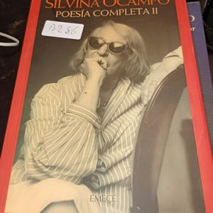 Silvina Ocampo  Poesía Completa Ii