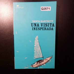 Sonya Hartnett Una Visita Inesperada Q2571