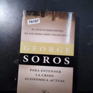 El Nuevo Paradigma De Los Mercados Financieros