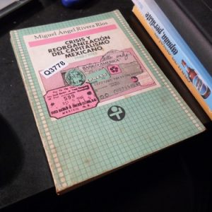 Crisis Y Reorganización Del Capitalismo Mexicano Q3778
