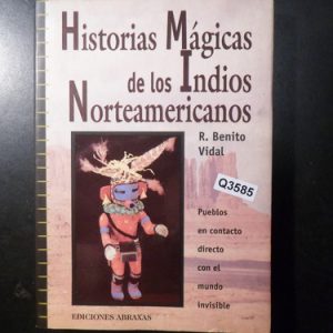 Historias Magicas  Indios Norteamericanos  Vidal Q3585