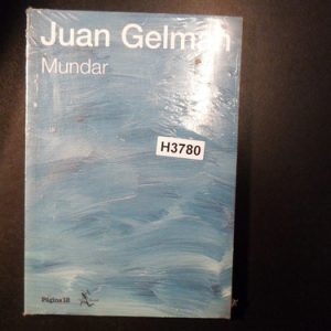 Juan Gelman Mundar H3780