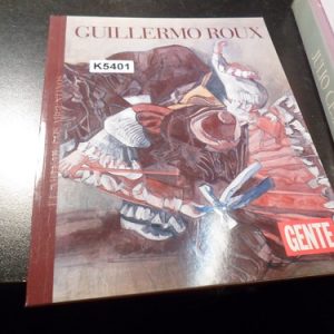 El Arte De Los Argentinos - Guillermo Roux - Gente