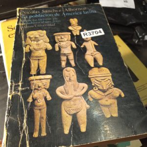 Nicolás Sánchez  Albornoz  La Población De América Latina