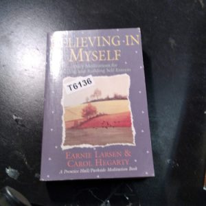 Believing In Myself : Self Esteem Daily Meditations - Earnie