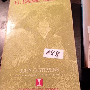 El Darse Cuenta    John O Stevens
