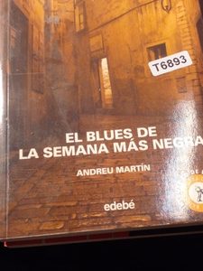El Blues De La Semana Más Negra - Martín Andreu