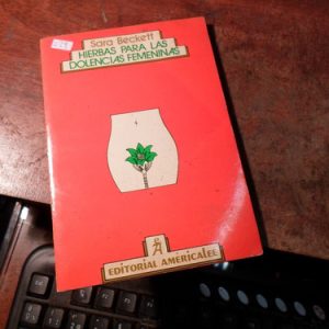 Hierbas Para Las Dolencias Femeninas Sara Beckett(q29