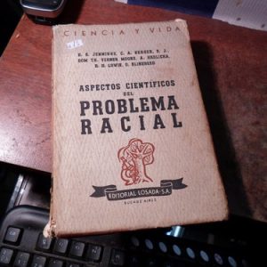 Aspectos Cientificos Del Problema Racial (q13