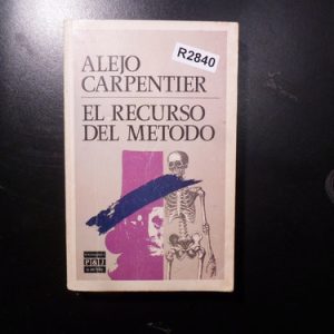 El Recurso Del Método Alejo Carpentier R2840