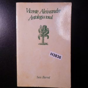 Vicente Aleixandre Antología Total H3836