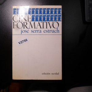 Cine Formativo  José Serra Estruch V2756