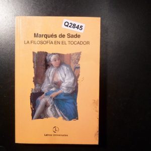 Marqués De Sade La Filosofía En El Tocador Q2845